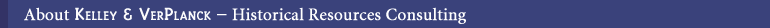 Historical Resources Consulting - Kelley & VerPlanck